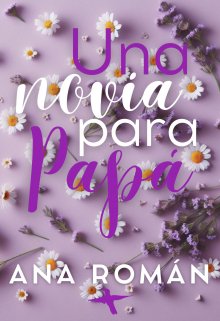 Una novia para papá